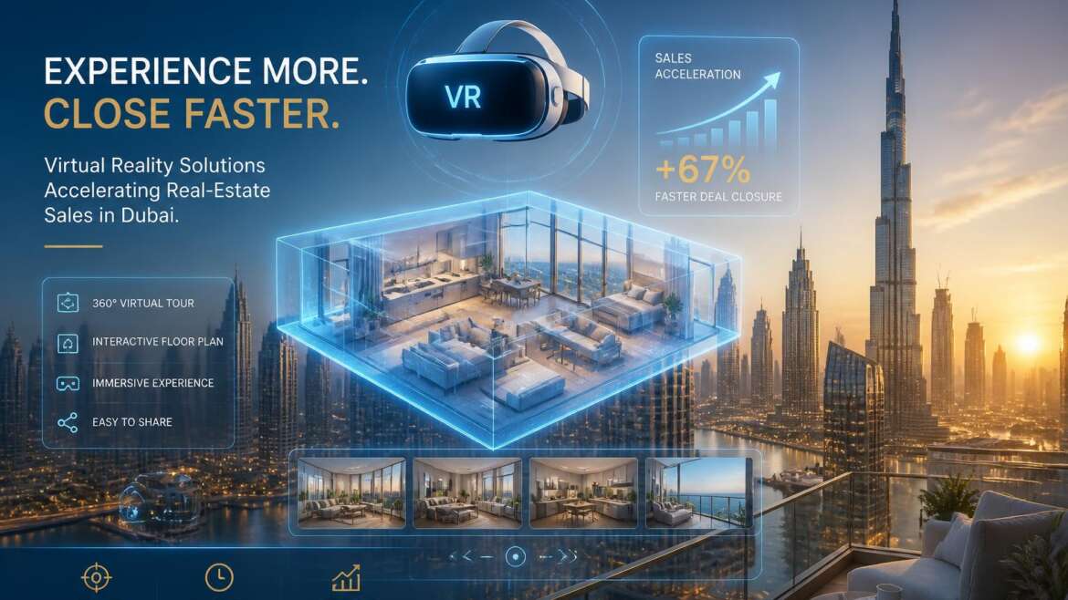La réalité virtuelle accélère la vente immobilière à Dubaï, surtout pour les biens sur plan